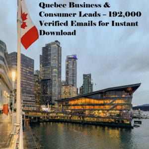 Quebec Business & Consumer Leads – 192,000 Verified Emails for Instant Download