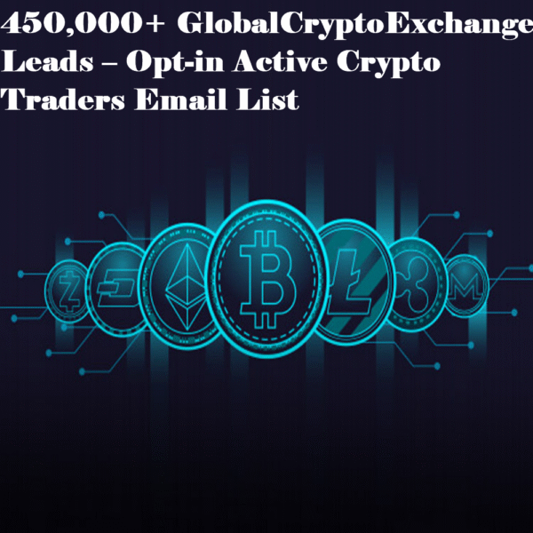 450,000+ GlobalCryptoExchange Leads – Opt-in Active Crypto Traders Email List - Image 2