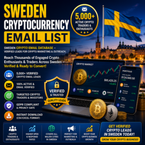 Sweden Cryptocurrency Email List – 5,000+ Active Crypto Traders & Enthusiasts
