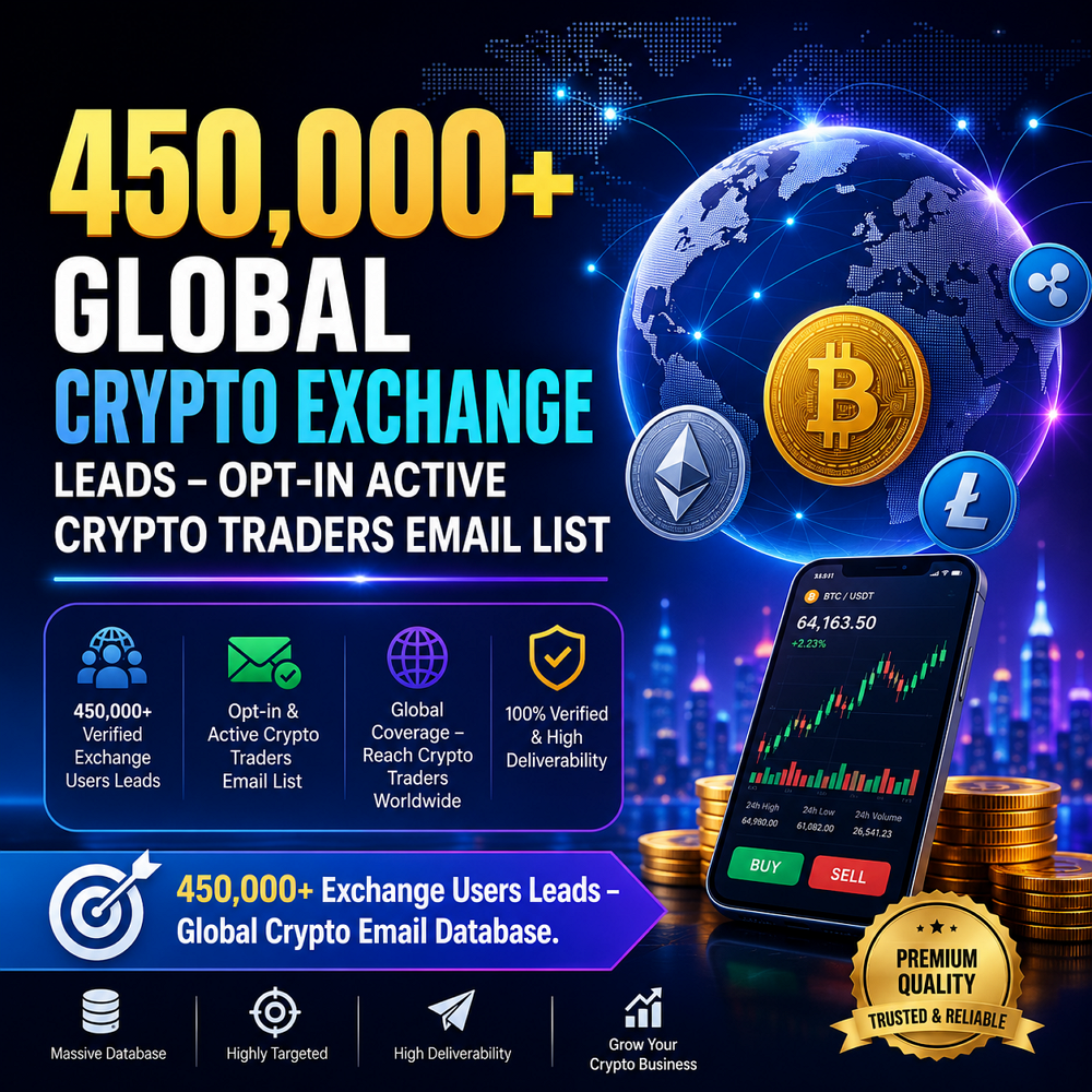 450,000+ GlobalCryptoExchange Leads – Opt-in Active Crypto Traders Email List