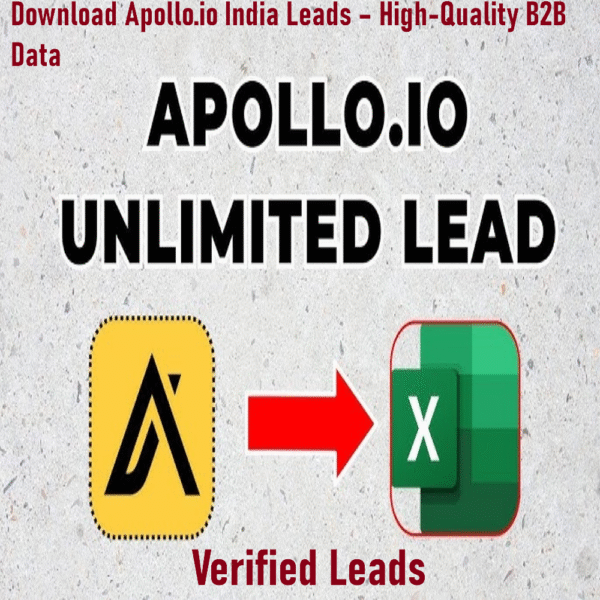 Download Apollo.io India Leads – High-Quality B2B Data