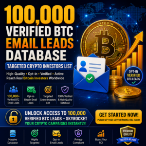 100,000 Verified BTC Email Leads Database – Targeted Crypto Investors List