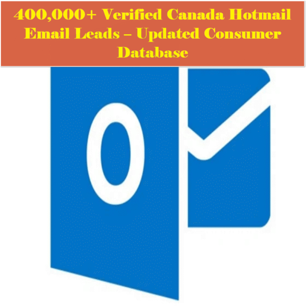 2025 Canada Hotmail Database – 400K+ Targeted Email Leads - Image 2