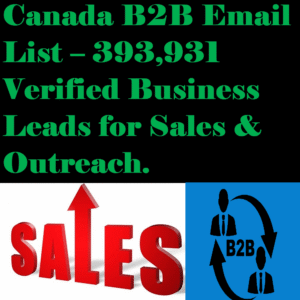 393,931 Verified Canada Business Leads – 2025 B2B Email Database