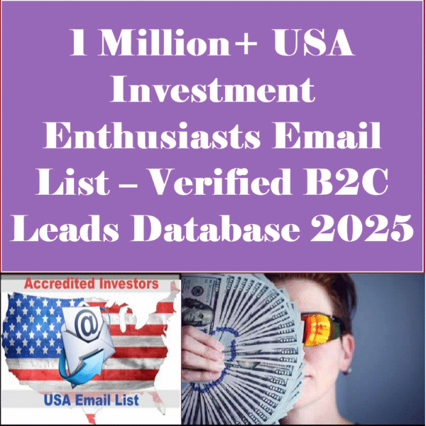 1 Million+ USA Investment Enthusiasts Email List – Verified B2C Leads Database 2025 - Image 2