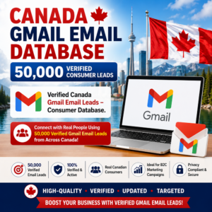 Canada Gmail Email Database – 50,000 Verified Consumer Leads