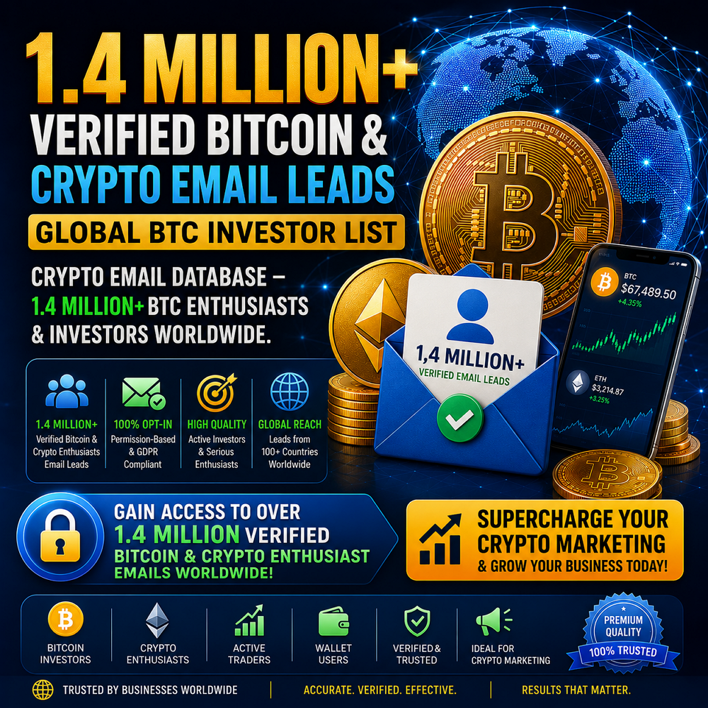 1.4 Million+ Verified Bitcoin & Crypto Email Leads – Global BTC Investor List