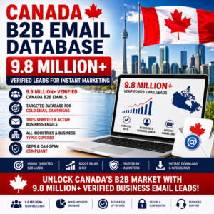 Canada B2B Email Database – 9.8 Million Verified Leads for Instant Marketing