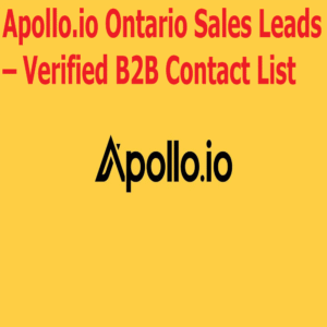 Apollo.io Ontario Sales Leads – Verified B2B Contact List