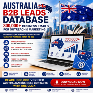 Australia B2B Leads Database – 300,000+ Business Emails for Outreach & Marketing