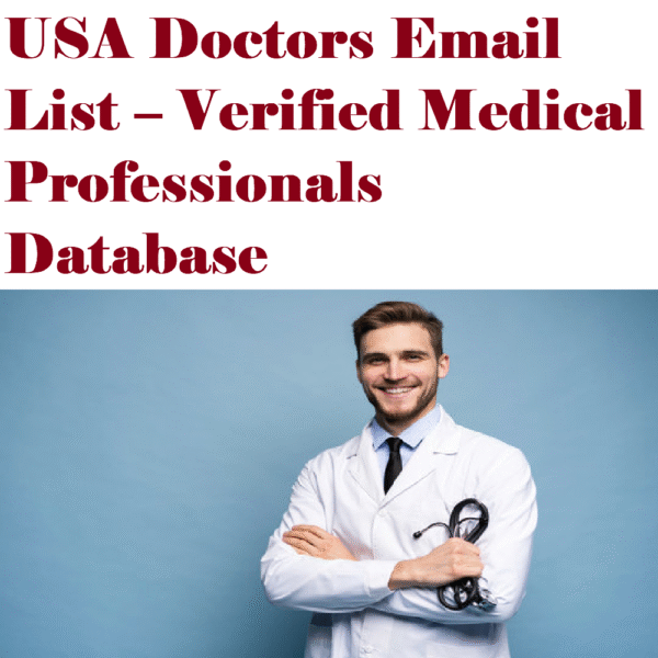USA Doctors Email List – Verified Medical Professionals Database - Image 2
