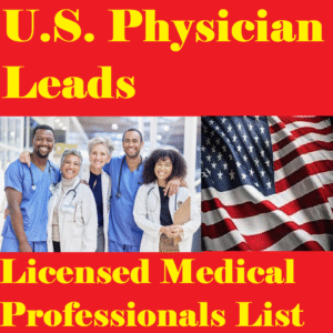 U.S. Physician Leads – Licensed Medical Professionals List