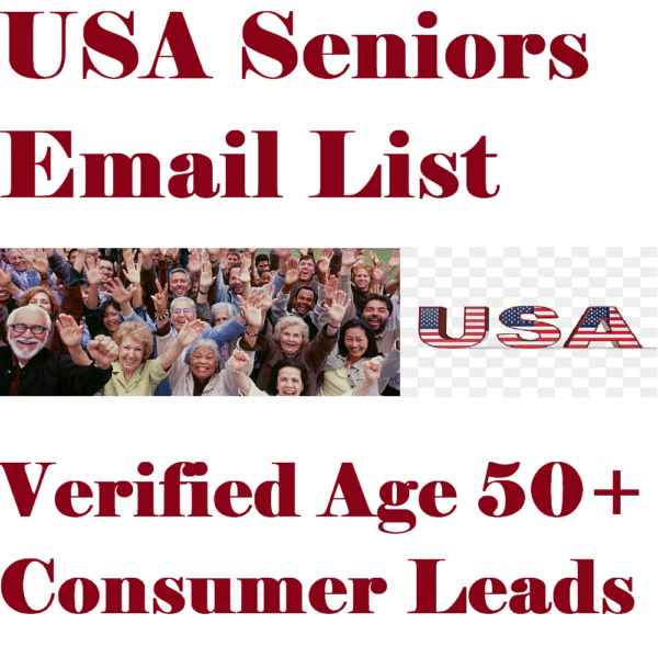 USA Seniors Email List – Verified Age 50+ Consumer Leads