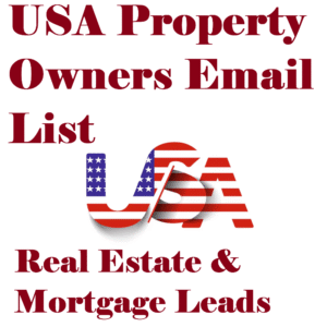 USA Property Owners Email List – Real Estate & Mortgage Leads
