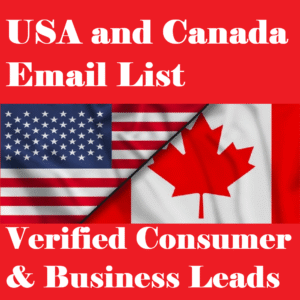 USA and Canada Email List – Verified Consumer & Business Leads