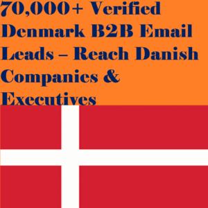 70,000+ Verified Denmark B2B Email Leads – Reach Danish Companies & Executives