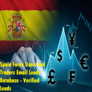 50,000 Spain FX Traders Email Database – Targeted Leads for Brokerages & Financial Campaigns