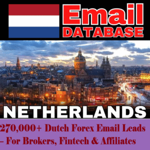 270,000+ Dutch Forex Email Leads – For Brokers, Fintech & Affiliates