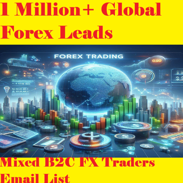 1 Million+ Global Forex Leads – Mixed B2C FX Traders Email List - Image 2