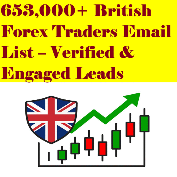 653,000+ British Forex Traders Email List – Verified & Engaged Leads - Image 2