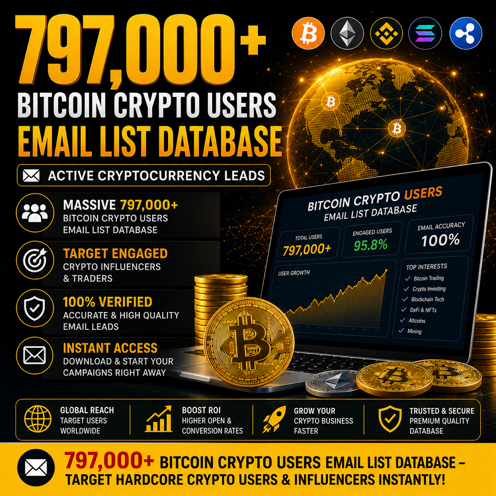 797,000 Bitcoin Crypto Users Email List Database – Active Cryptocurrency Leads