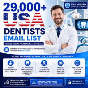 29,000+ USA Dentists Email List – Verified Dental Professionals Database
