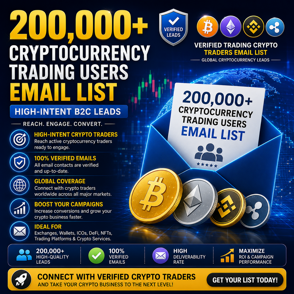 200,000+ Cryptocurrency Trading Users Email List – High-Intent B2C Leads