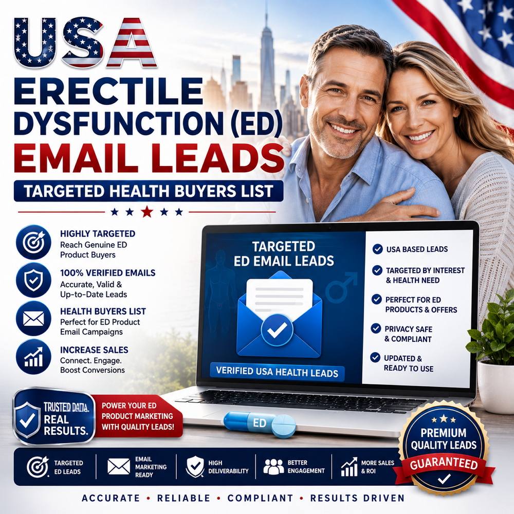 USA Erectile Dysfunction (ED) Email Leads – Targeted Health Buyers List