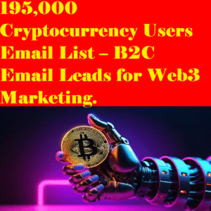 195,000 Verified Crypto Users Email List – Global Cryptocurrency Leads Database