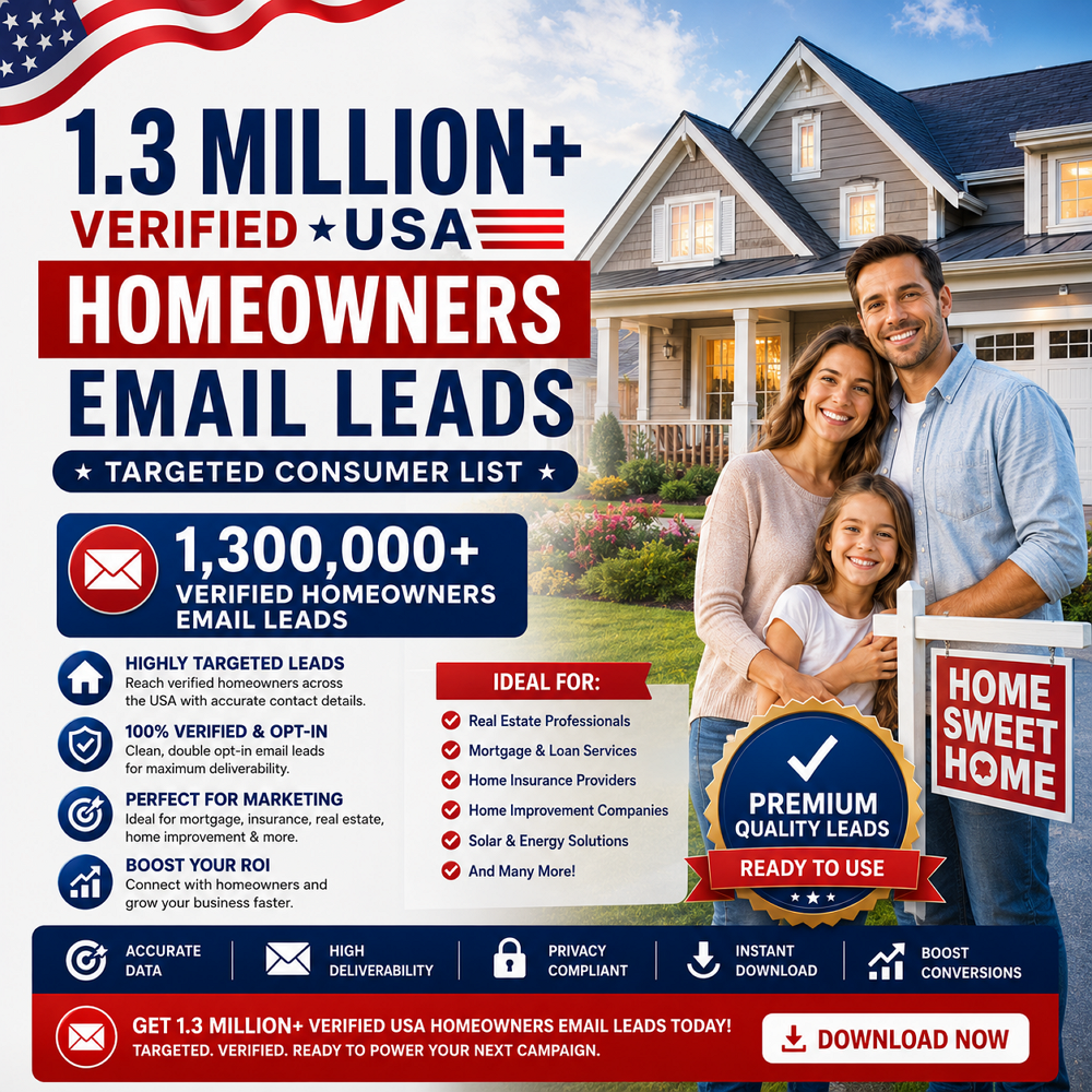 1.3 Million+ Verified USA Homeowners Email Leads – Targeted Consumer List