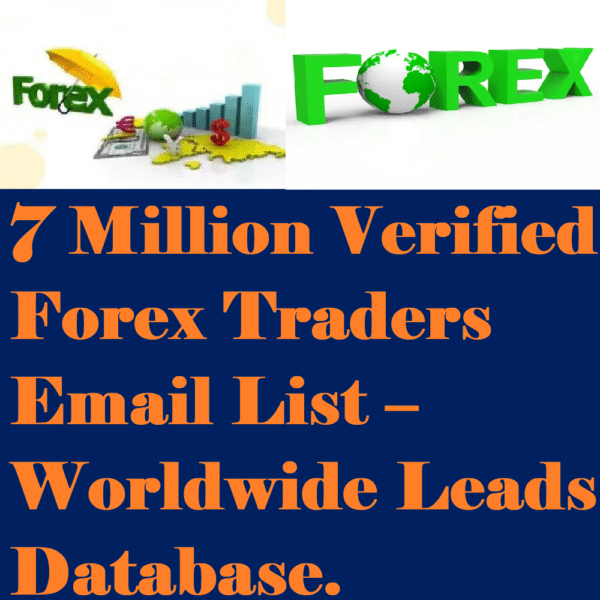 7,000,000+ Worldwide Forex Leads Database – High-Converting Global Traders List - Image 2