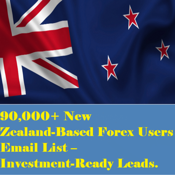 90,000 Verified New Zealand Forex Traders Email List – High-Converting Leads Database - Image 2