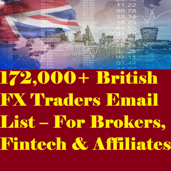 172,000+ UK-Based Forex Email Leads – B2C Financial Outreach List - Image 2