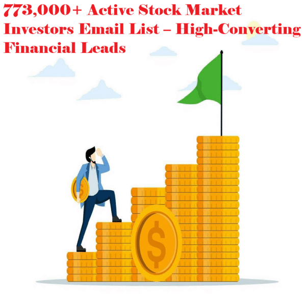 773,000+ Active Stock Market Investors Email List – High-Converting Financial Leads - Image 2