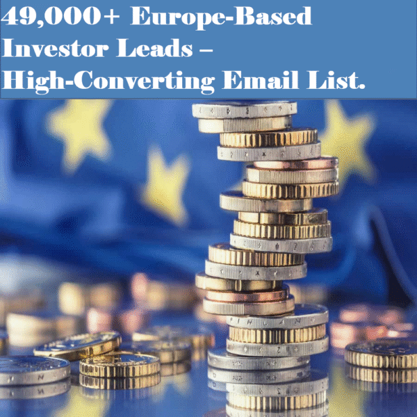49,000+ Europe Investment Leads – Verified B2C Investors Leads - Image 2