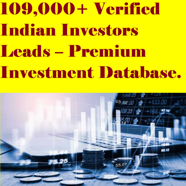 109,000+ High-Income Indian Investors Email List – Finance & Wealth Leads