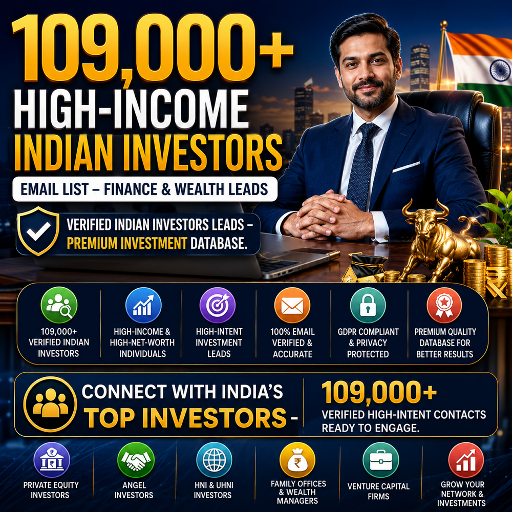 109,000+ High-Income Indian Investors Email List – Finance & Wealth Leads