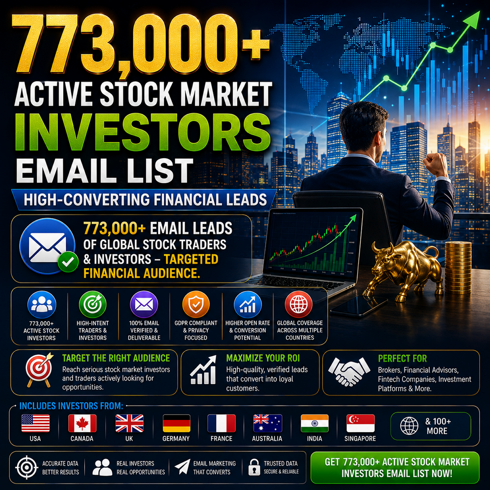 773,000+ Active Stock Market Investors Email List – High-Converting Financial Leads