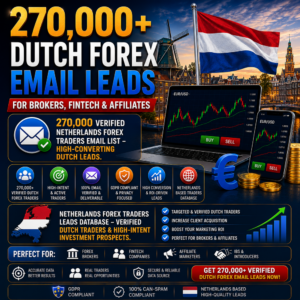 270,000+ Dutch Forex Email Leads – For Brokers, Fintech & Affiliates