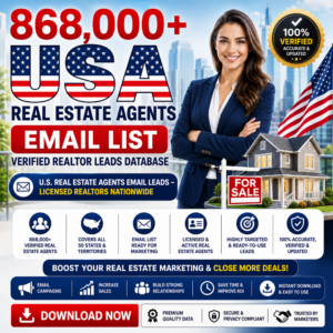 USA Real Estate Agents Email List – Verified Realtor Leads Database