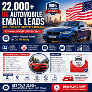 22,000+ US Automobile Email Leads – Ideal for Auto Industry Campaigns
