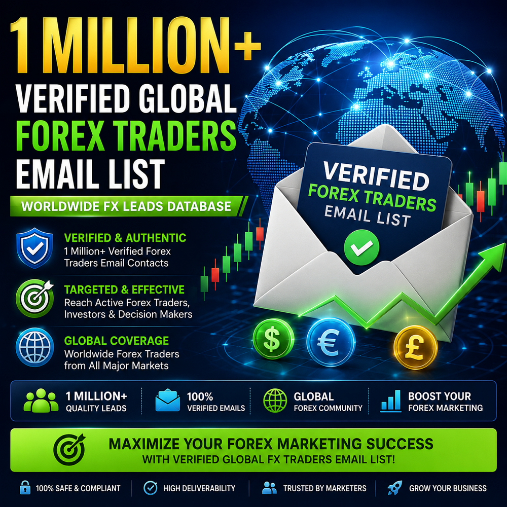1 Million+ Verified Global Forex Traders Email List – Worldwide FX Leads Database