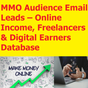 1 Million+ MMO Audience Email Leads – Online Income, Freelancers & Digital Earners Database
