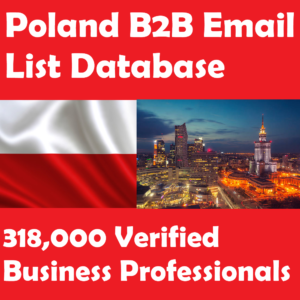 Poland B2B Email List Database – 318,000 Verified Business Professionals