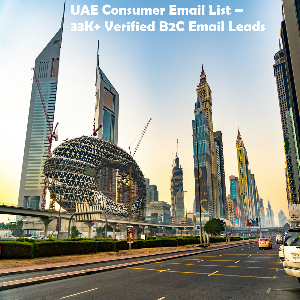 33,000 UAE Consumer Email Leads Database – Targeted B2C Marketing Leads
