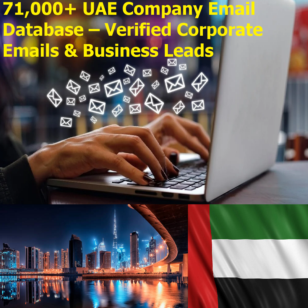 71,000+ UAE Company Email Database – Verified Corporate Emails & Business Leads