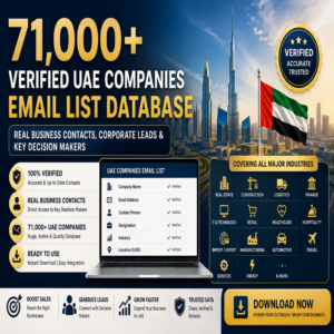 71,000+ UAE Company Email Database – Verified Corporate Emails & Business Leads
