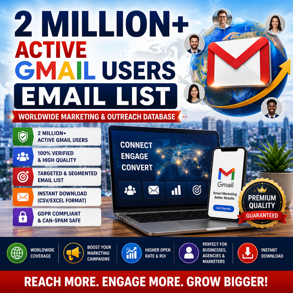 2 Million+ Active Gmail Users Email List – Worldwide Marketing & Outreach Database