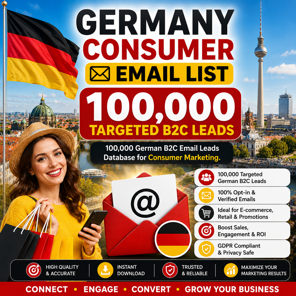 Germany Consumer Email List – 100,000 Targeted B2C Leads
