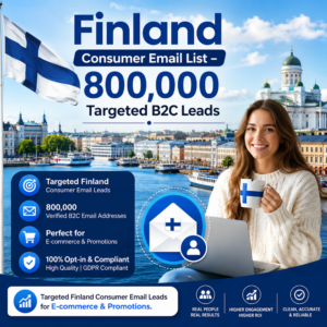 Finland Consumer Email List – 800,000 Targeted B2C Leads